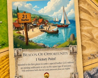 Könnte beinhalten: Eine rechteckige Brettspielkarte mit dem Titel Beacon Of Opportunity und dem Text 1 Victory Point. Die Illustration zeigt ein Küstendorf mit einem 2:1 Harbor-Schild, Booten und blauem Wasser. Die Karte liegt auf hexagonalen Spielfeldern mit Schafen, Weizen und Bergen.