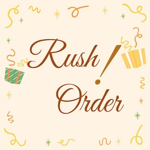 rush my order