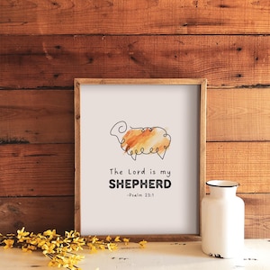 Psalm 23 1 The Lord Is My Shepard Scripture Wall Art Print Christian Bible Verse Digital Download Watercolour Minimalistic Printable Gift