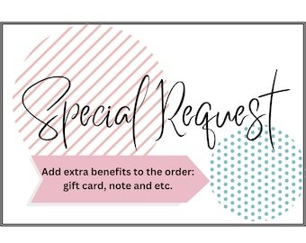 Special Request for Order