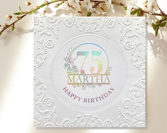 Personalized Foiled 75th Birthday Card, Happy 75th Birthday, Custom Birthday Card for 75-Year-Old, Handmade 75th Birthday Card With Name