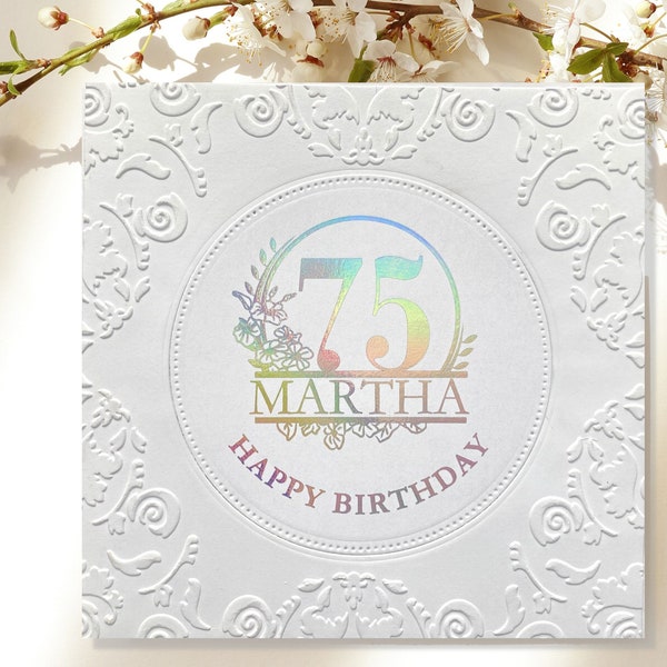 Personalized Foiled 75th Birthday Card, Happy 75th Birthday, Custom Birthday Card for 75-Year-Old, Handmade 75th Birthday Card With Name