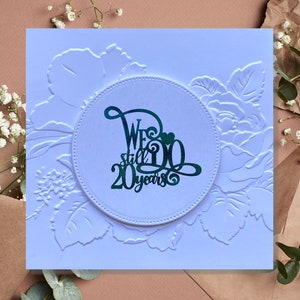 20th Year Foiled Anniversary Card, We Still Do 20 Years Card, Embossed Christian Card for Couple Married 20 Years with Message Inside & Out