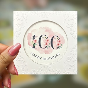 Happy 100th Birthday Card, Floral Embossed Birthday Card for 100-Year-Old, Elegant Birthday Card for 100-Year-Old Grandmother