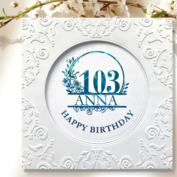 Personalized Foiled 103rd Birthday Card, Embossed Happy 103rd Birthday, Custom Birthday Card for 103-Year-Old, Handmade 103rd Birthday Card