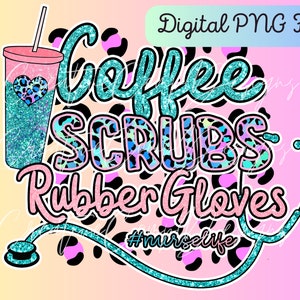 Stillende transparente PNG Kaffee Scrubs Gummihandschuhe. Digitale Datei zur Verwendung auf Kleidung, Aufklebern, Sublimation