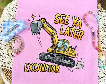 Nos vemos luego Excavadora PNG Diseño digital, Linda camiseta minimalista para niños con excavadora de construcción, Camiseta tipo jersey de cuello redondo Sudadera