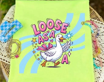Loose as a goose Png, ganso Png, Funny Animal Shirt Png, Loose Goose, Retro Cowgirl Tee Design, doodles Png boutique Png girly Png spring Pn