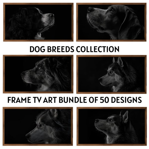 Dog Breeds Collection, Frame TV Art Bundle set of 50 Designs. Aesthetic Black and White Home decor. Digital download