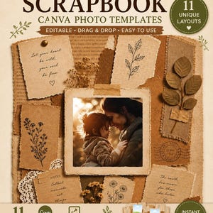 May include: A Boho Vintage scrapbook Canva photo template with 11 unique layouts. The design features a central photo frame with a mother and child, surrounded by textured paper, botanical illustrations, and handwritten notes. The text includes "Editable," "Drag & Drop," and "Easy to Use."