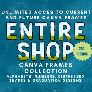 Gesamte Shop Canva Rahmen Sammlung. Bearbeitbar per Ziehen und ablegen Form, Buchstaben und Zahlen. Digitaler Download. Kommerzielle Nutzung