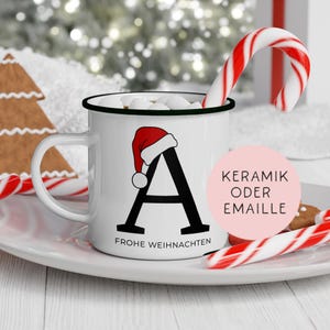 Namenstasse Buchstaben Weihnachten Nikolaus - Frohe Weihnachten - Merry Christmas - mit Anfangsbuchstabe - Tasse - Emaille - Nikolaus