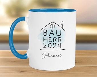 Bauherr Tasse 2024 Name, Richtfest Geschenk, Becher Geschenke zum Richtfest, Geschenkideen zum Hausbau Einweihung Hausbauer -330ml