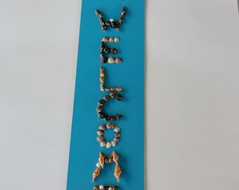 Custom Shell Welcome Sign: Ocean Home Decor