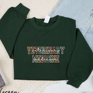 Embroidered Veterinary Medicine Sweatshirt, Vet Tech Student Shirt, Veterinary Gift, Vet Staff, Vet Tech Week Gift, Embroidered Vet T-Shirt.