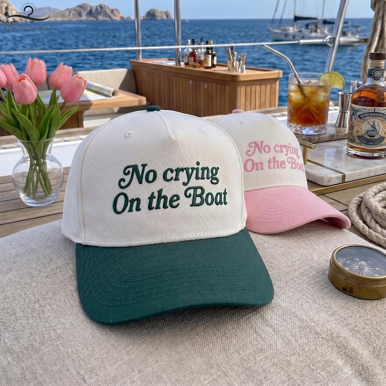 Embroidered No Crying On The Boat Hat, Funny Lake Day Cap, Boating Gift For Friends, Matching Boating Hat For Party, Lake Life Gift image 1