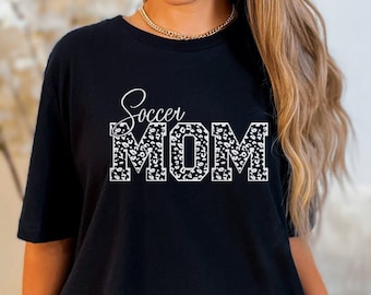 Soccer Mom Shirt, Mom Soccer Shirt, Gift for Soccer Mom, Sports Mom Shirt, Soccer T-Shirt, Sports Shirt, Soccer Vibes, Soccer Mom Life