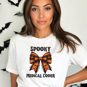 Spooky Medical Coder, Halloween Shirt, Medical Coding Shirts, Halloween Coding Shirt, Coding T-Shirt, Gift for Coder, Medical Scribe Shirts