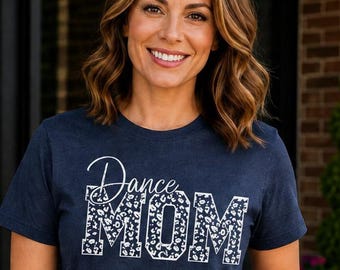T-shirt voor dansmoeders, T-shirt ter ondersteuning van de dansvoorstelling, cadeau voor balletmoeders