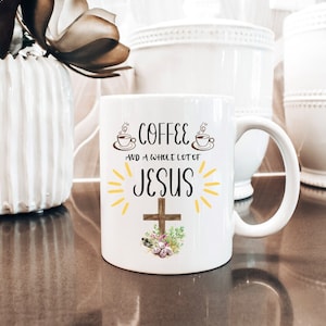 Christian Coffee Mug, Coffee and Jesus Mug, Religious Gift, Christian Gifts, Christian Mug, Cute Christian Mug, Christian Christmas Gift