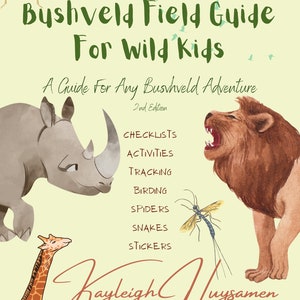 Bushveld Field Guide For Wild Kids image 2