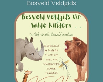 Bosveld Veldgids Vir Wilde Kinders