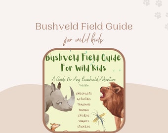 Bushveld Field Guide For Wild Kids