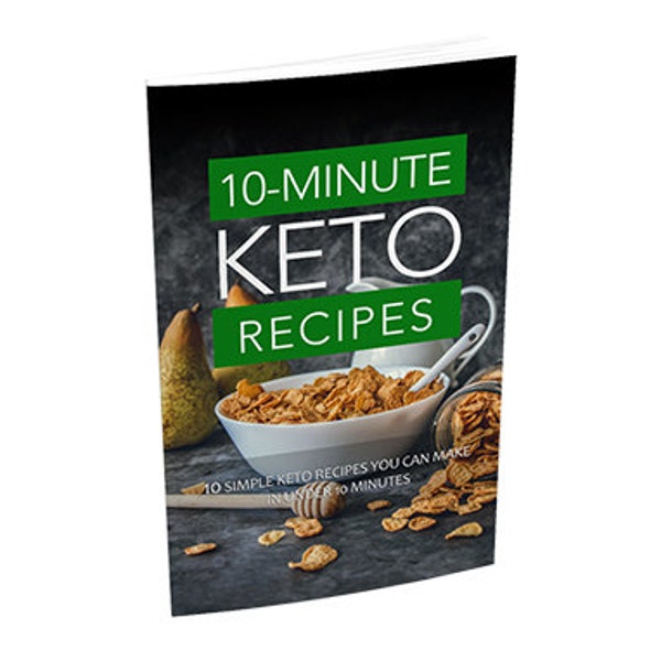 10 Minute Keto Recipes - Mrr Ebooks - Plr Ebooks - Resell Rights