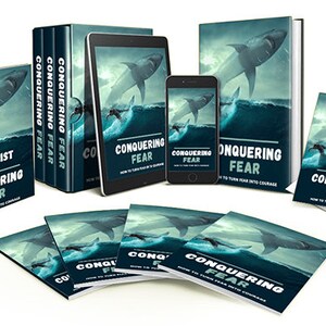 Conquering Fear - Mrr ebooks - Plr ebooks - Resell rights