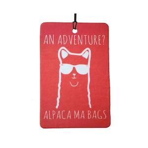 An Adventure Alpaca Ma Bags Car Air Freshener