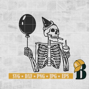 Birthday Skeleton Svg, Birthday Crew Svg, Birthday Svg, Skeleton Svg, Birthday Boy Svg, Birthday Cut File, Birthday Shirt, Png Dxf Jpg Eps