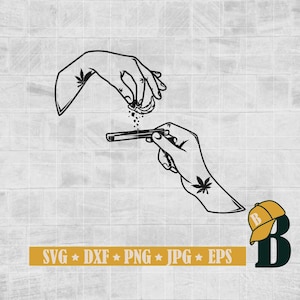 Hand Weed Joint Svg Png, Weed Svg, Cannabis Svg, Marijuana Svg, Smoking Joint Svg, Rolling Cannabis Svg, Cricut & SIlhouette, Png Dxf Eps