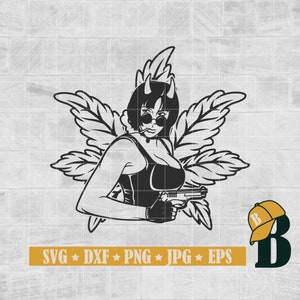 Girl with Gun Weed Svg Png, Girl Smoking Weed Svg, Weed Mom Svg, Evil Girl Svg, Cannabis Svg, Marijuana Svg, Glowforge Files, Png Dxf Eps