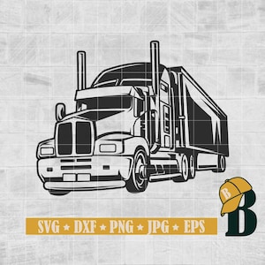 Big Truck Svg, Semi Truck Svg, Truck Svg, 18 Wheeler Svg, Truck Driver Svg, Trucker Svg, Trucking Svg, Instant Download, Png Dxf Eps