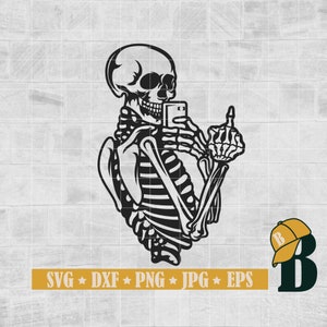 Skeleton Mirror Selfie SVG PNG, Skeleton selfie svg, Funny cute skeleton svg, Skeleton Middle Finger Svg, Instant Download, Png Dxf Jpg Eps