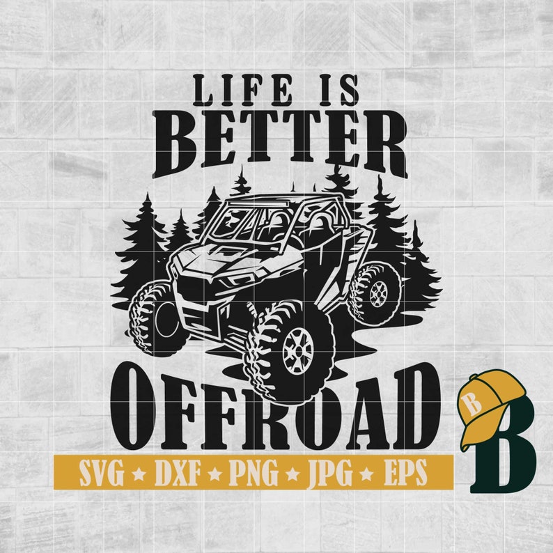 Life is Better Offroad Svg Atv Svg Utv Svg Atv Offroad Svg Etsy Canada