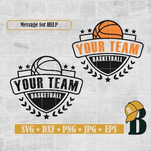 Basketball SVG, Team Logo, basketball shirt svg, basketball mom svg, Cricut Files, Silhouette Files, SVG Cut Files, Png, Dxf, Jpg, Eps