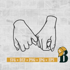 Bestie Pinky Swear Svg Png, Pinky Promise Svg, Pinky Promise Cut File, Couple Hands Svg, Friendship Svg, Love Svg, Bestie Svg, Png Dxf Eps