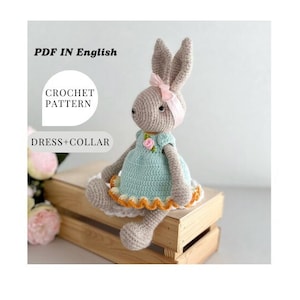 Crochet pattern bunny PDF in English amigurumi animal pattern Instant download of a crochet template rabbit in a dress bunny ears