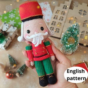 Christmas Crochet Amigurumi Nutcracker PDF English pattern Christmas gift decor toy Christmas sweets Christmas toy amigurumi