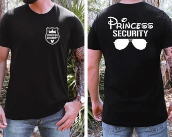 Princess Security Shirt, Mickey Security Shirt, Disney Dad Shirt, Disney Trip Shirt, Mickey Vacation Shirt