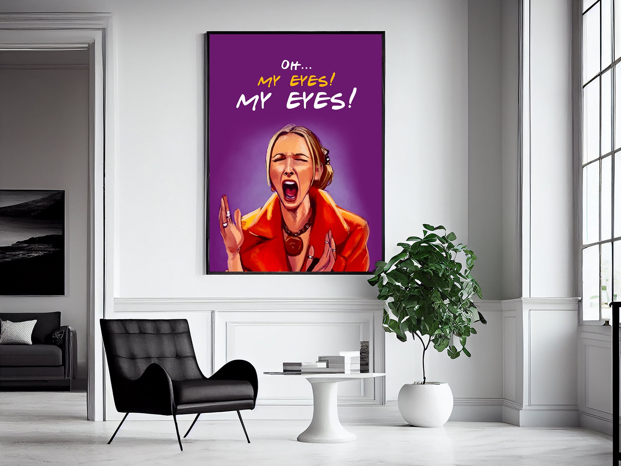 Discover Friends poster, My eyes Phoebe poster, Phoebe quote poster, My eyes poster, tv series quotes, movie quotes,  No Frame