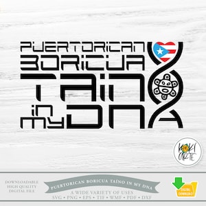 Puerto-ricanische Taino in meiner DNA | Hochwertige Dateien | Digitaler Download | Drucken | Sublimation | Vinylschnitt | Wärmeübertragungen.