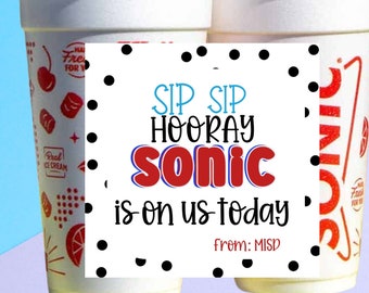 Sip Sip Hooray Sonic Drink Gift Tag Sticker, Business Marketing Tag, Sonic Gift Card Tag