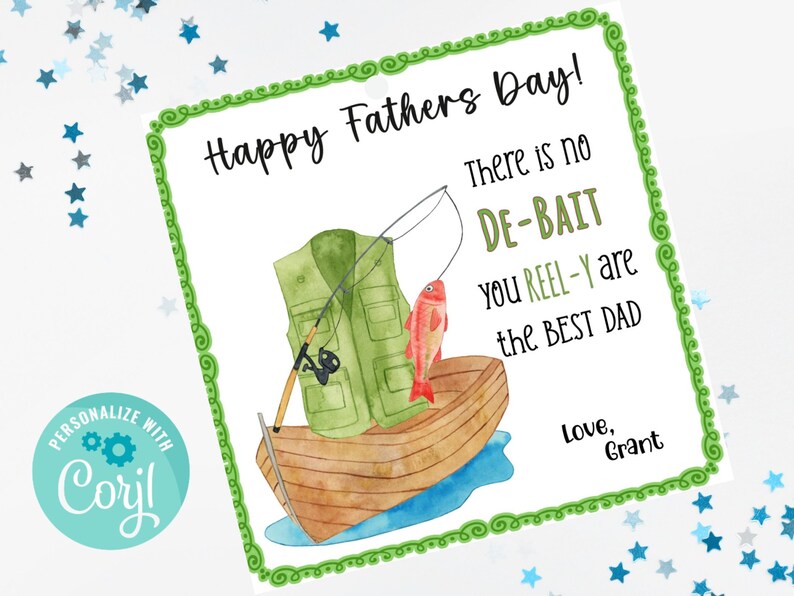 May include: A green and white card with a green border. The card features a watercolour illustration of a fishing vest, a fishing rod, and a fish in a boat. The text on the card reads "Happy Fathers Day! There is no DE-BAIT you REEL-Y are the BEST DAD Love, Grant".
