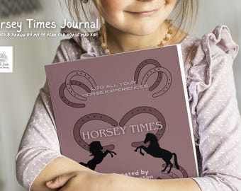 PRE-ORDER - Horsey Times - Created by my 11 year old daughter and edited by me