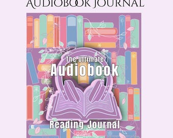 The Ultimate AUDIOBOOK Reading Journal - 250 Pages