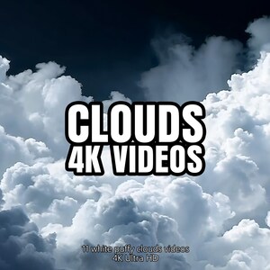Puede incluir: Imagen dramática de nubes blancas y esponjosas contra un cielo azul oscuro. El texto "CLOUDS 4K VIDEOS" aparece en blanco. Debajo, se lee "11 vídeos de nubes blancas y esponjosas 4K Ultra HD."