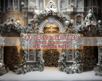 May include: A snowy, ornate building with a large archway decorated with greenery, lights, and ornaments. The text "22 CLASSIC CHRISTMAS digital backdrops high resolution images" is displayed on a banner.