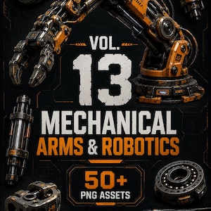 Könnte beinhalten: Eine digitale Asset-Sammlung mit einem großen orange-schwarzen mechanischen Roboterarm und dem Text VOL. 13 MECHANICAL ARMS & ROBOTICS 50+ PNG ASSETS. Das Bild enthält verschiedene industrielle Roboterkomponenten, Zahnräder und Kabel auf dunklem Grund.